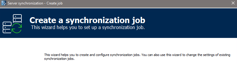 Figure: Server synchronization dialog, Create a synchronization job page