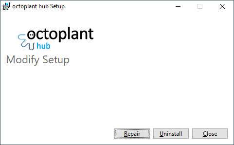 Figure: octoplant hub Setup, Modify setup for uninstallation