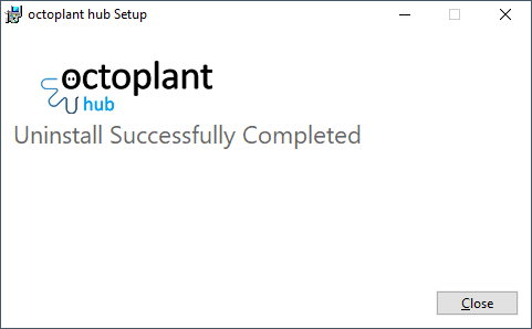 Imagen: Instalación de octoplant hub, Desinstalación completada