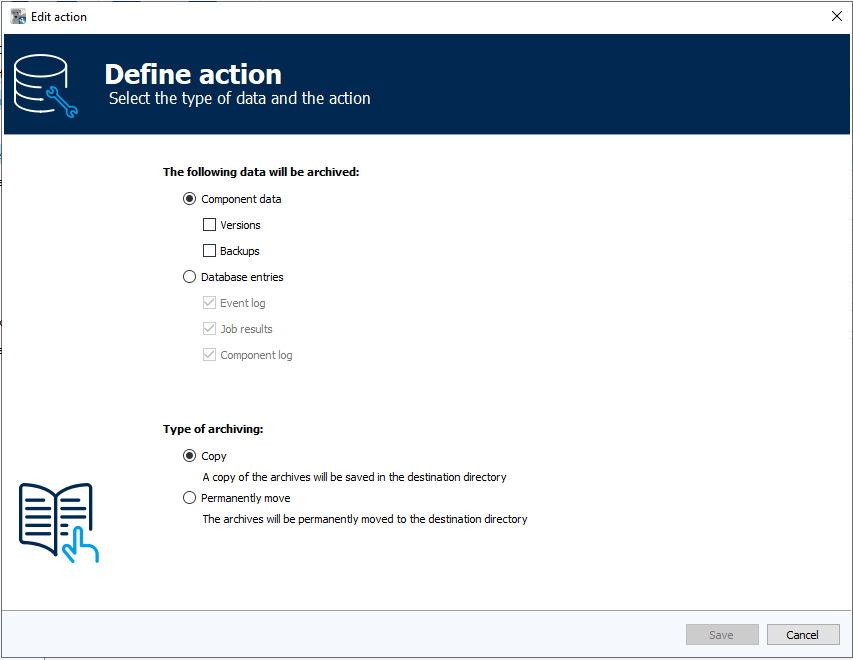 Figure: Archive manager module, Define action