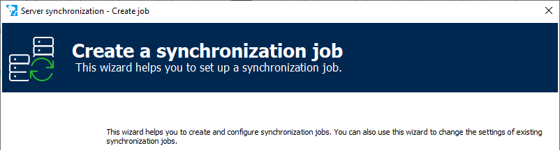 Figure: Server synchronization dialog, Create a synchronization job page